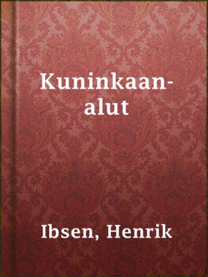 cover image of Kuninkaan-alut